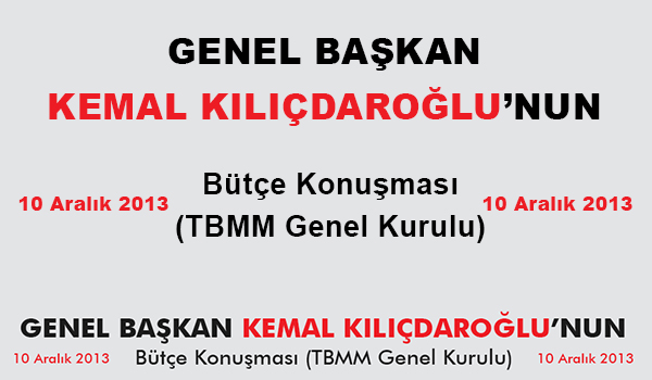 Kemal Kılıçdaroğlu'nun Bütçe Konuşması tam metin